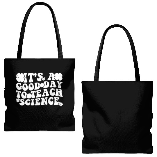 Its A Good Day To Teach Science Earth Funny Tote Bags (AOP)