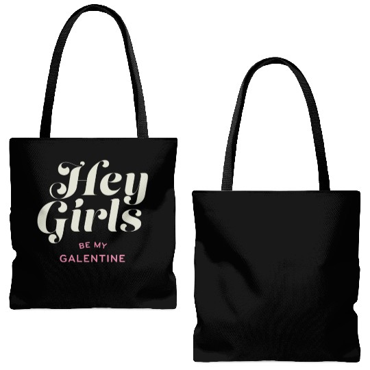 Be My Galentine. Galentine's Day Tote Bags (AOP)