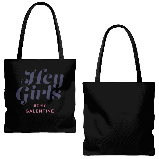 Be My Galentine. Galentine's Day Tote Bags (AOP)