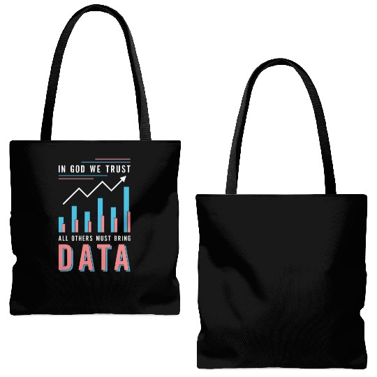 Data Analyst In God We Trust All Others Must Coder Tote Bags (AOP)