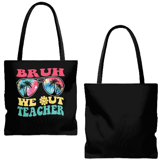 Bruh We Out Teachers End Of School Year Teacher Tote Bags (AOP)