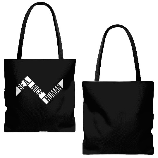 Be A Nice Human Motivate Good Kindness Quote Tote Bags (AOP)