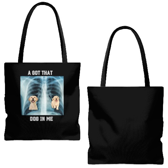 I Got That Dog In Me Xray Funny Saying Meme Tote Bags (AOP)