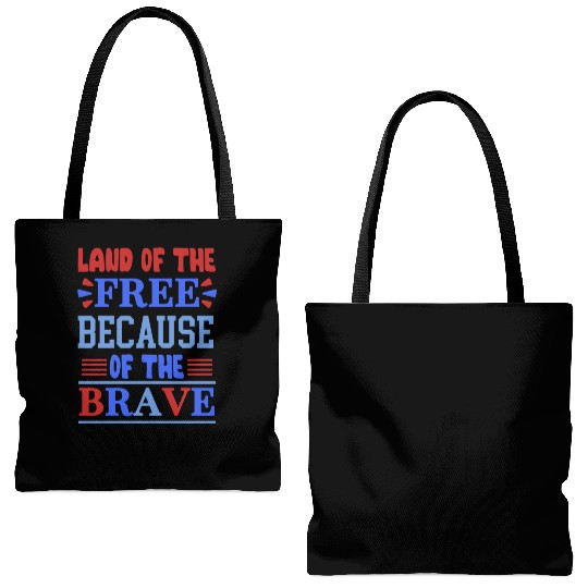 land of the free because of the brave 01 Tote Bags (AOP)