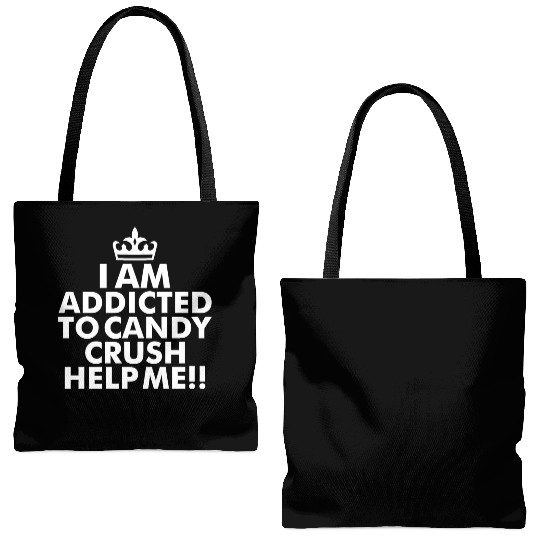 I m addicted to candy crush help me Tote Bags (AOP)