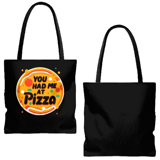 You Had Me at Pizza Tote Bags (AOP)