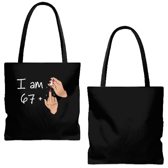I Am 67 + 1 Middle Finger Tote Bags (AOP) I Am 67 Plus,