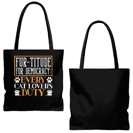 Fur-titude For Democracy Every Cat Lover's Duty Tote Bags (AOP)