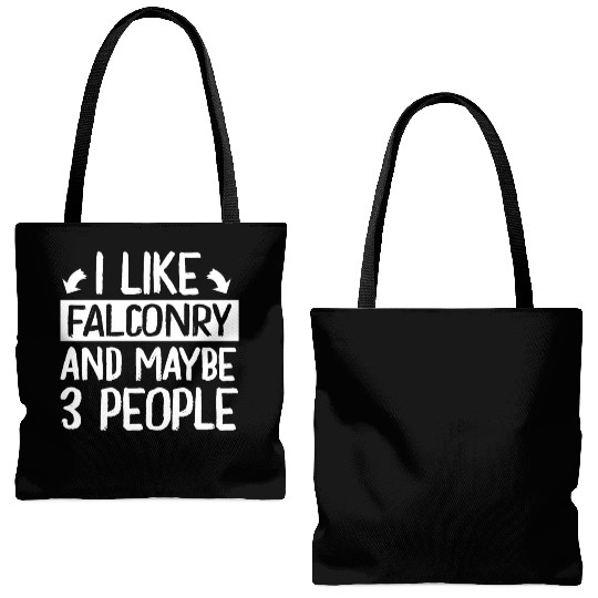 I Like Falconry and Maybe 3 People Falconer Tote Bags (AOP)