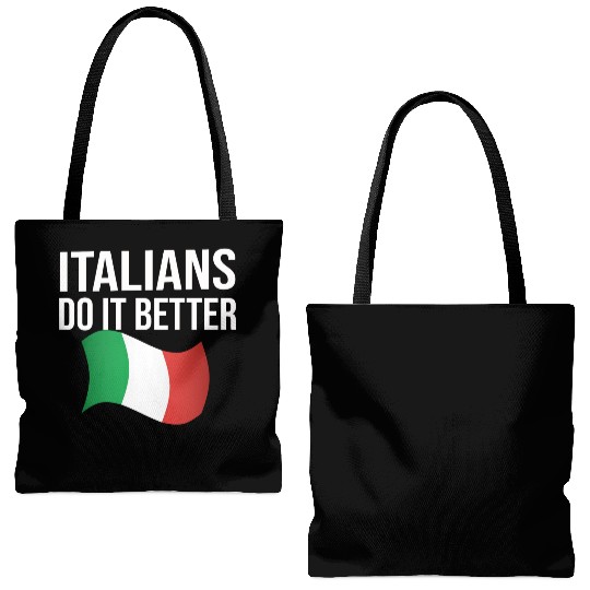 Italians do it better Tote Bags (AOP)