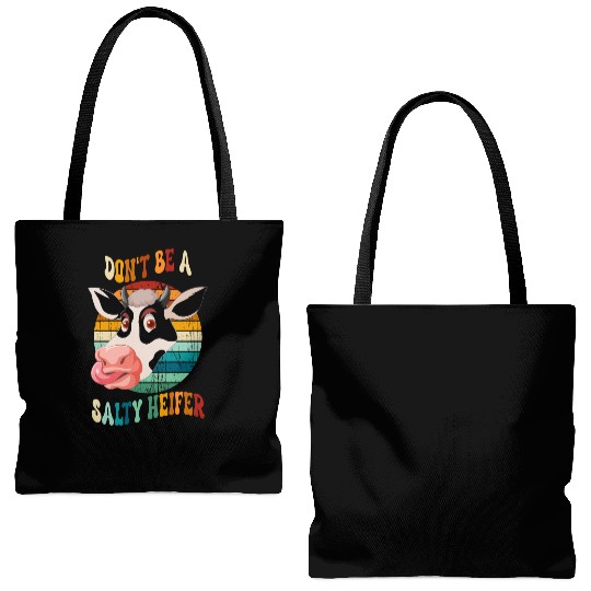 Don t Be A Salty Heifer Tote Bags (AOP)