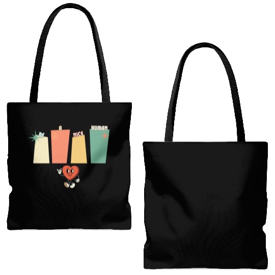 Be a nice human Tote Bags (AOP)