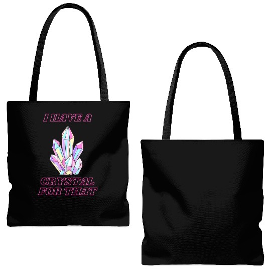 I Have A Crystal For That Tote Bags (AOP)