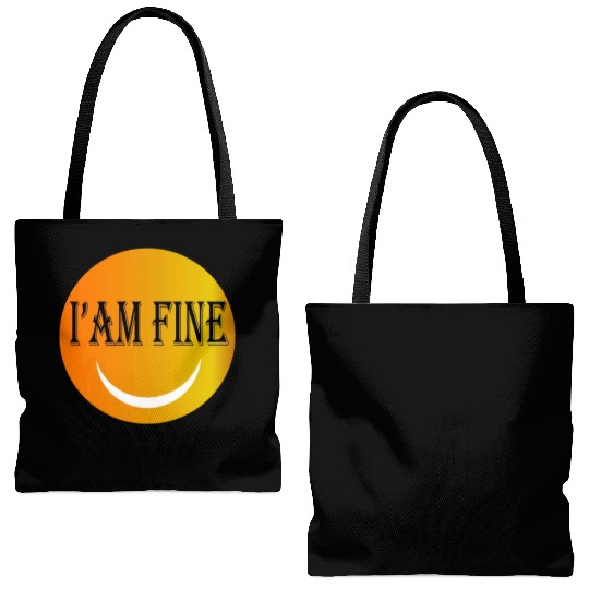I'm fine Tote Bags (AOP)