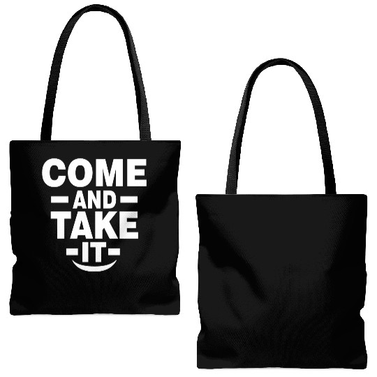 Come and Take it Tote Bags (AOP)