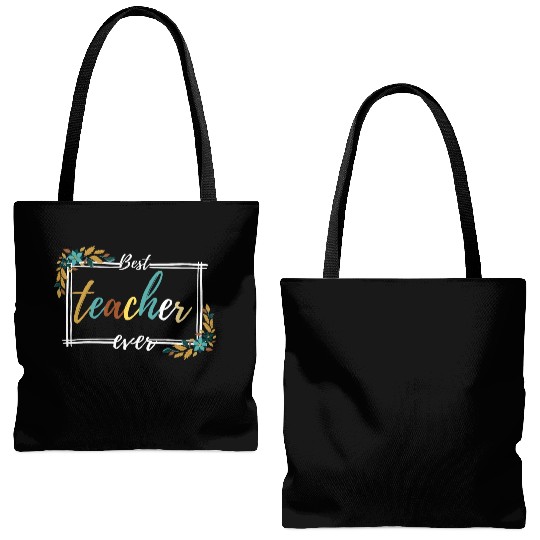 BEST TEACHER EVER,teacher quote Tote Bags (AOP)