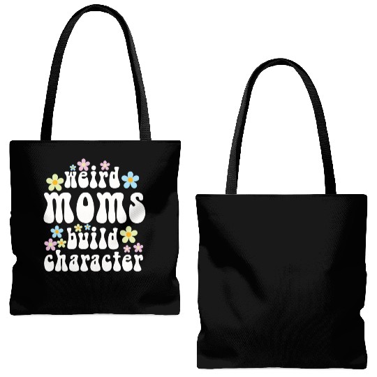 Weird Moms Build Character Tote Bags (AOP)