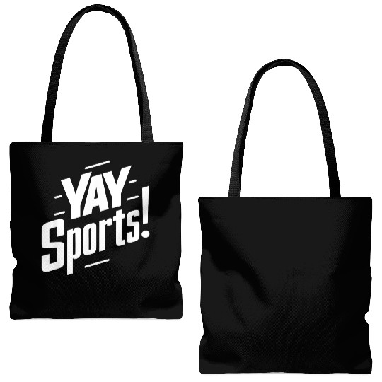 Yay Sports Funny Sarcastic Saying Slogan Tote Bags (AOP)