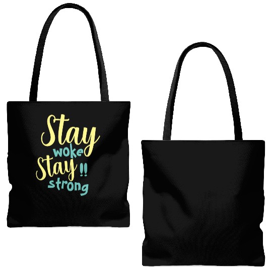 Stay woke and stay strong black fet Tote Bags (AOP)