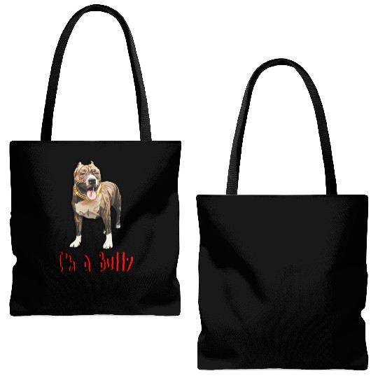 I'm a Bully Tote Bags (AOP)