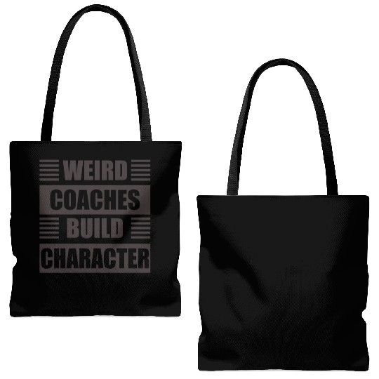 Weird Coaches Build Character Coach Tote Bags (AOP)