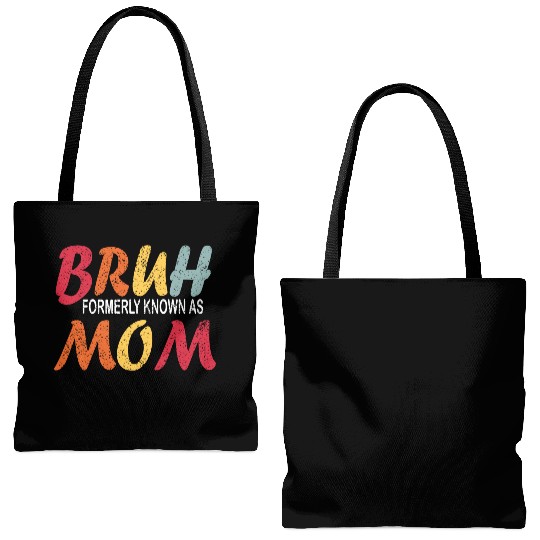 Bruh Formerly Known As Mom Funny Mom Mother's Day Tote Bags (AOP)