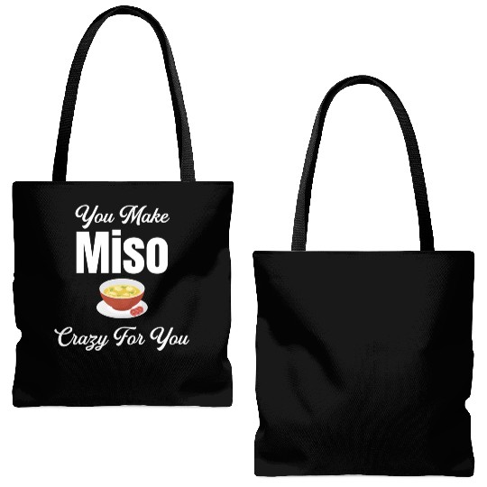 You Make Miso Crazy For You Chinese Cuisine Tote Bags (AOP)