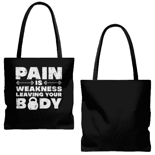 Pain Is Weakness Leaving Your Body Gym Workout Tote Bags (AOP)