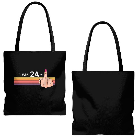 I Am 24 + 1 Middle Finger Tote Bags (AOP) I Am 24 Plus,