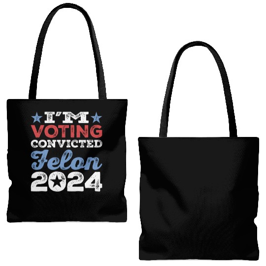 I'm Voting Convicted Felon 2024 Convicted Felon Tote Bags (AOP)