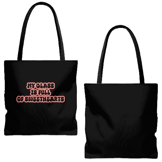 my class is full of sweethearts Tote Bags (AOP)