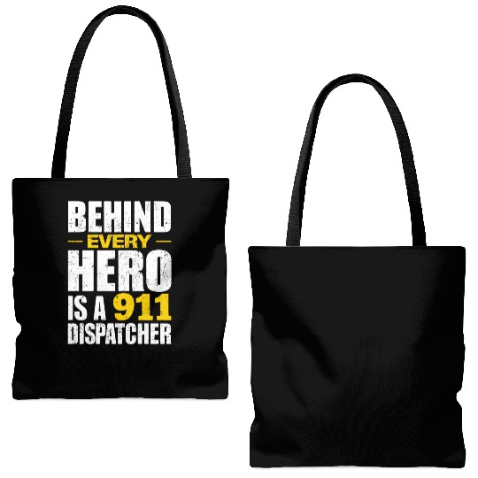 Behind Every Hero Is A 911 Dispatcher Tote Bags (AOP)