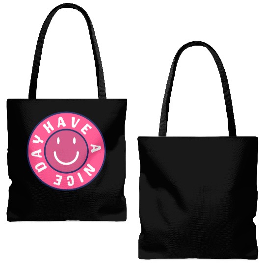 Have a nice day Tote Bags (AOP)