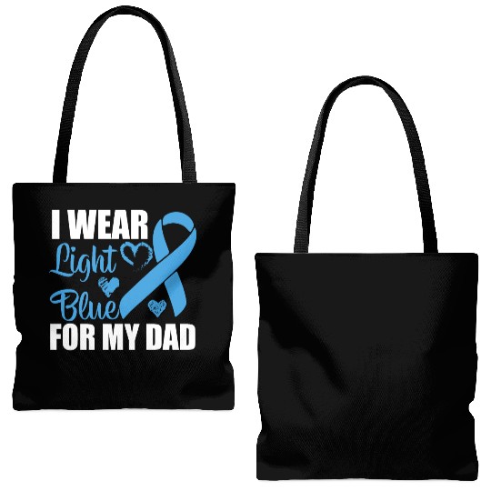 I wear Light Blue for my dad Prostate cancer Tote Bags (AOP)