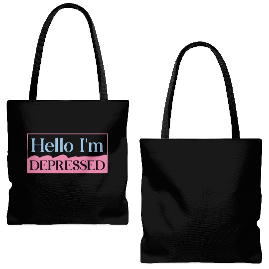 Hello I’m Depressed Tote Bags (AOP)