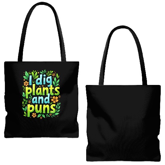 I DIG PLANTS AND PUNS Tote Bags (AOP)
