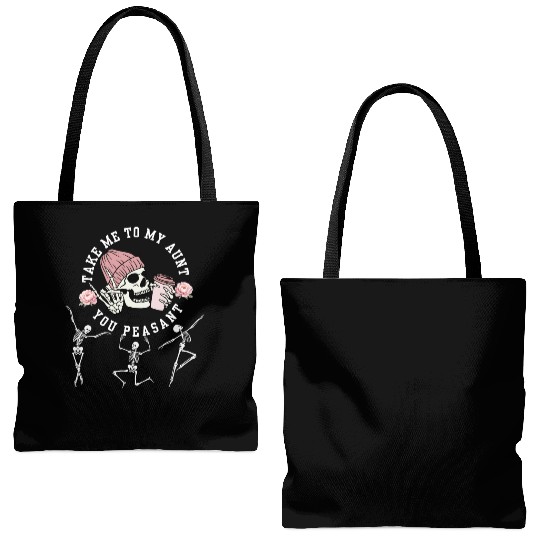 Take Me To My Aunt You Peasant Dancing Skeleton Ha Tote Bags (AOP)