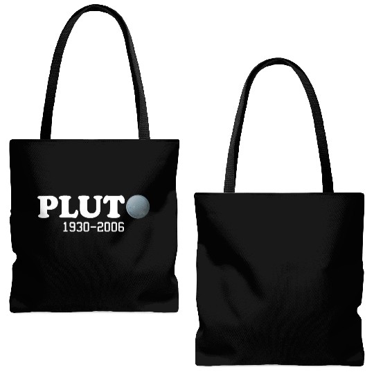 Pluto Never Forget It Was A Planet 1930 2006 Tote Bags (AOP)