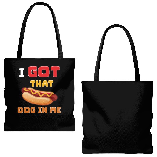 I Got That Dog in Me Funny Hot Dog saying for Food Tote Bags (AOP)