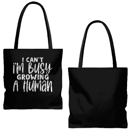 I Can't I'm Busy Growing A Human 7 Tote Bags (AOP)