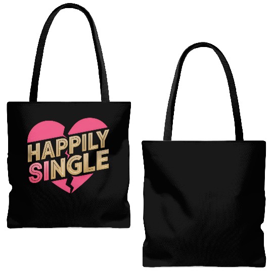 Boldly Independent and Happily Single Style Tote Bags (AOP)