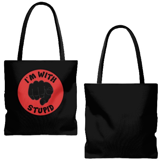 I'm With Stupid Tote Bags (AOP)