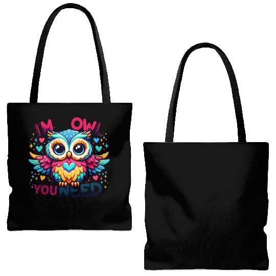 I m owl you need Tote Bags (AOP)