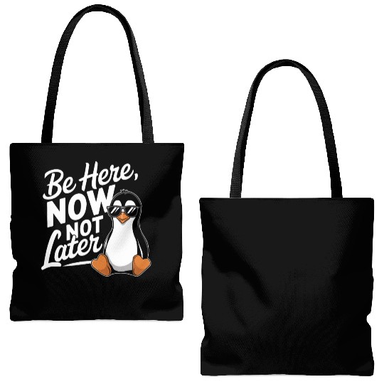 Be Here Now Not Later Mindfulness Vibes Tote Bags (AOP)