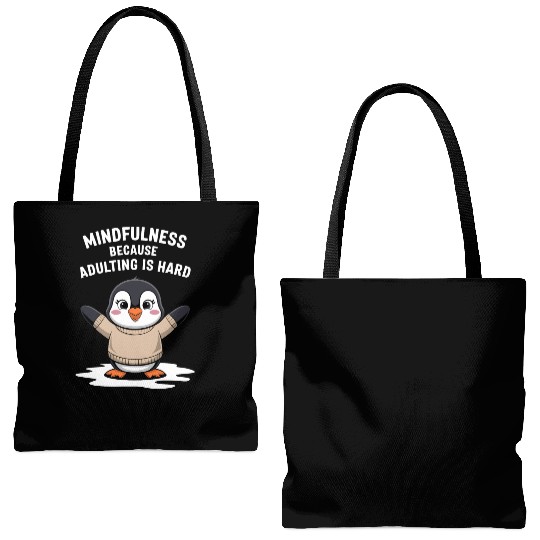 Mindfulness Because Adulting Is Hard Tote Bags (AOP)