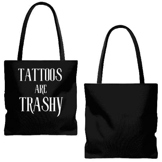 I LOVE TATTOOS ARE TRASHY FUNNY JOKE TATTOO MEME Tote Bags (AOP)
