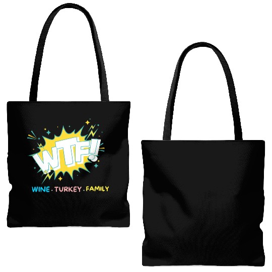 WTF Wine Turkey Family Funny Thanksgiving Tote Bags (AOP)