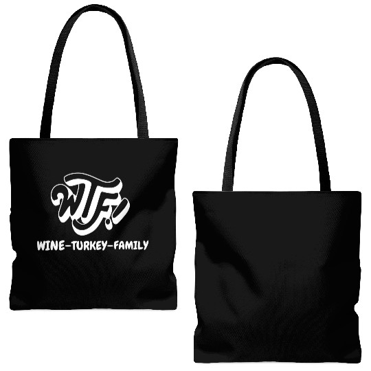 WTF Wine Turkey Family Funny Thanksgiving Tote Bags (AOP)
