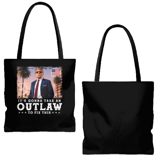Trump Felon 2024 - It's Gonna Take an Outlaw To Tote Bags (AOP)