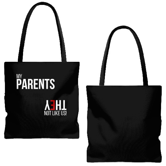 My Parents, They Not Like Us Tote Bags (AOP)